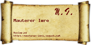 Mauterer Imre névjegykártya